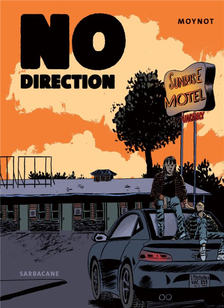 NO DIRECTION - MOYNOT - SARBACANE