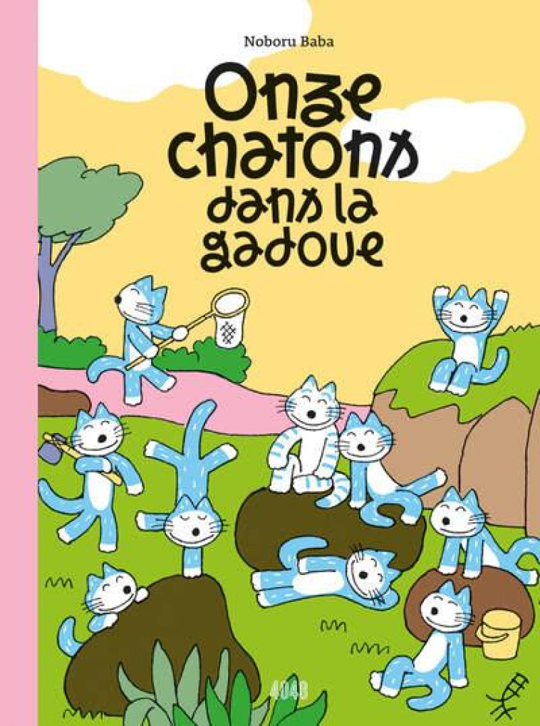 ONZE CHATONS DANS LA GADOUE - BABA NOBORU - 2024