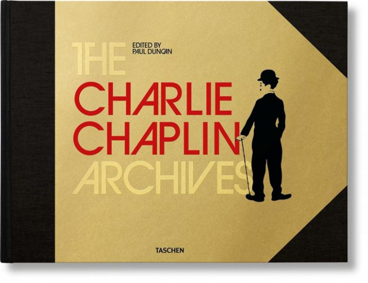 LES ARCHIVES CHARLIE CHAPLIN - DUNCAN PAUL - NC