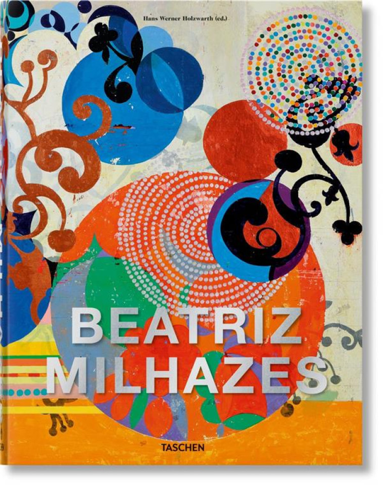 BEATRIZ MILHAZES - HOLZWARTH H W. - NC