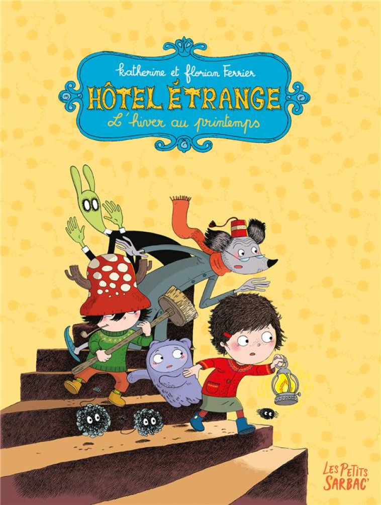 HOTEL ETRANGE : COFFRET VOL.1 : T.1 ET T.2 : L'HIVER AU PRINTEMPS - FERRIER - SARBACANE