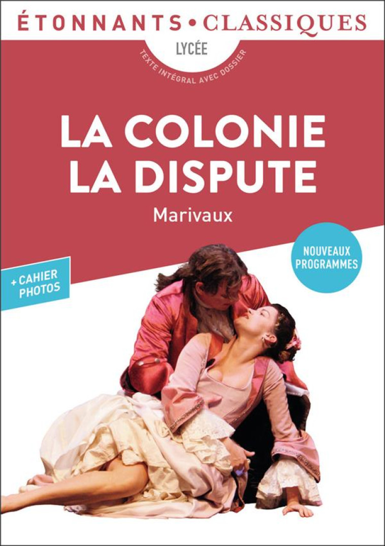 LA COLONIE - LA DISPUTE - MARIVAUX - FLAMMARION