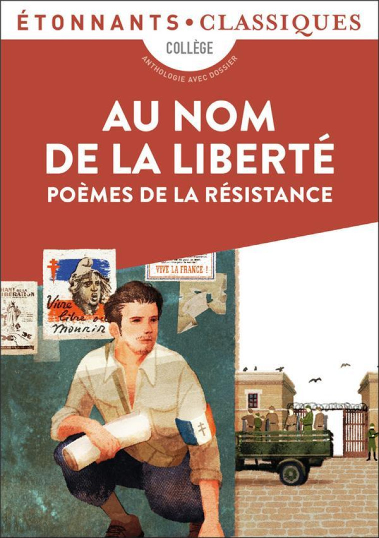 AU NOM DE LA LIBERTE - POEMES DE LA RESISTANCE - COLLECTIF - FLAMMARION