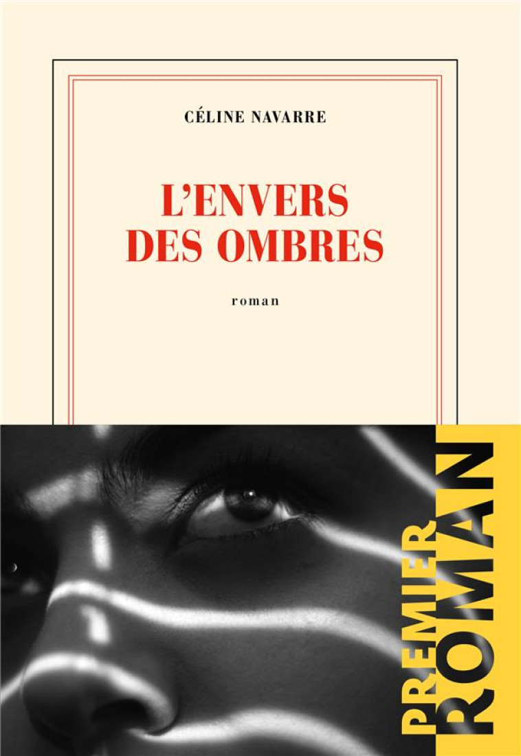 L-ENVERS DES OMBRES - NAVARRE CELINE - GALLIMARD