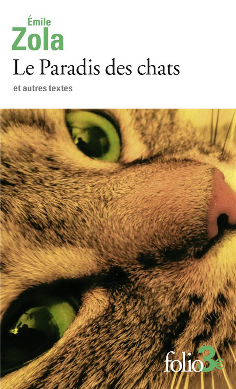 LE PARADIS DES CHATS ET AUTRES TEXTES - ZOLA EMILE - GALLIMARD