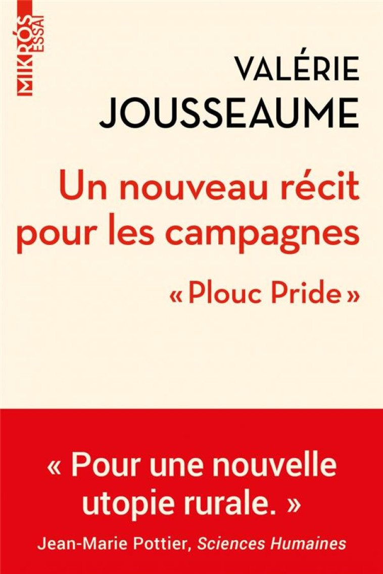 UN NOUVEAU RECIT POUR LES CAMPAGNES - PLOUC PRIDE - JOUSSEAUME VALERIE - AUBE NOUVELLE