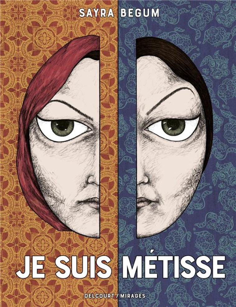 MONGREL - ONE-SHOT - JE SUIS METISSE - BEGUM - DELCOURT