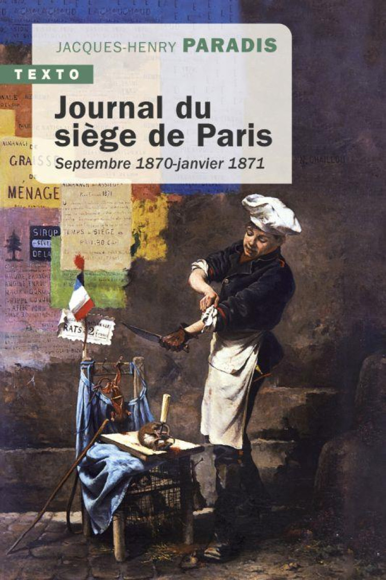 JOURNAL DU SIEGE DE PARIS - SEPTEMBRE 1870 - JANVIER 1871 - PARADIS/FILLON - TALLANDIER