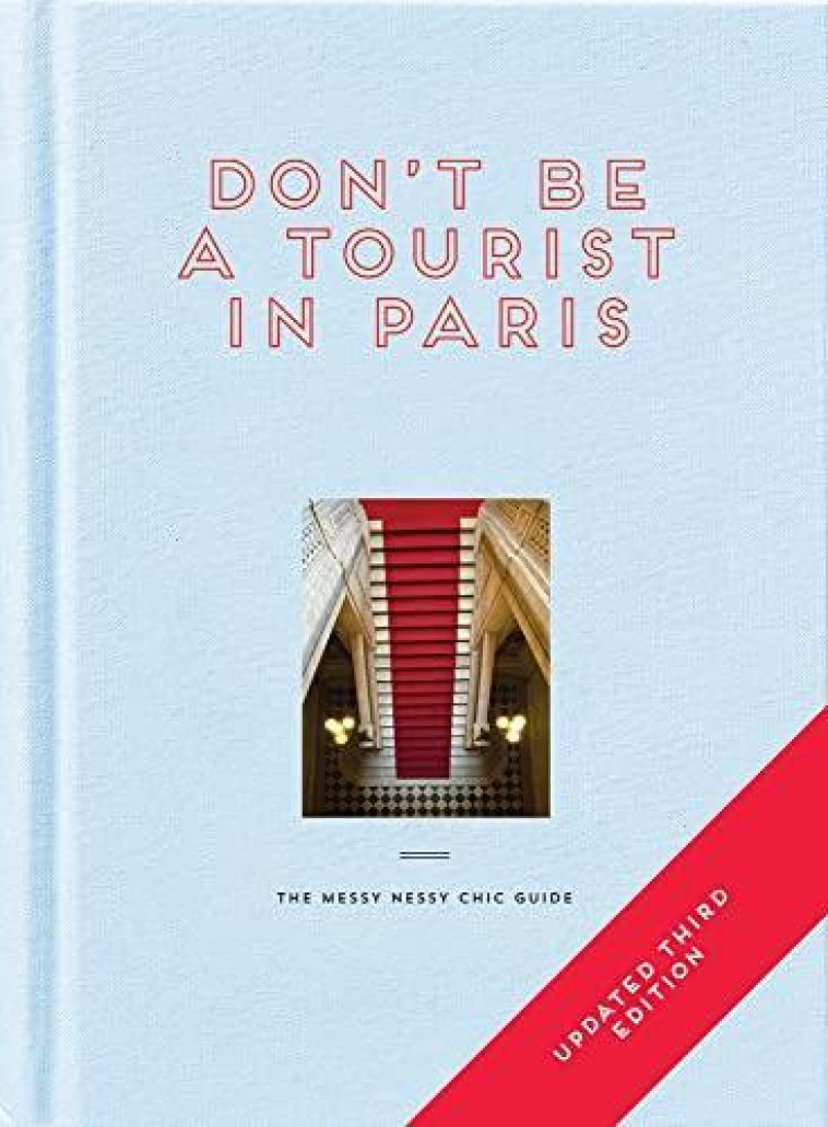 DON-T BE A TOURIST IN PARIS (NEW UPDATED ED) /ANGLAIS - GRALL VANESSA - NC