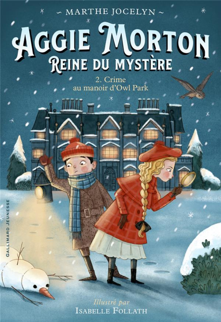 AGGIE MORTON REINE DU MYSTERE - VOL02 - CRIME AU MANOIR D-OWL PARK - JOCELYN/FOLLATH - GALLIMARD