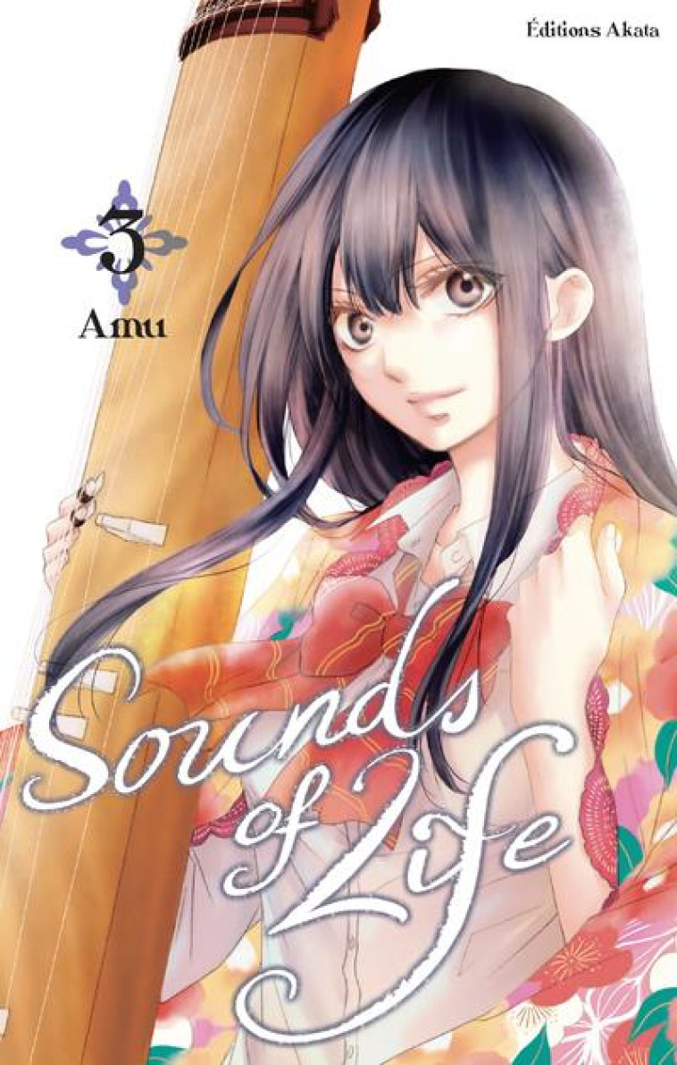 SOUNDS OF LIFE - TOME 3 (VF) - AMU - AKATA