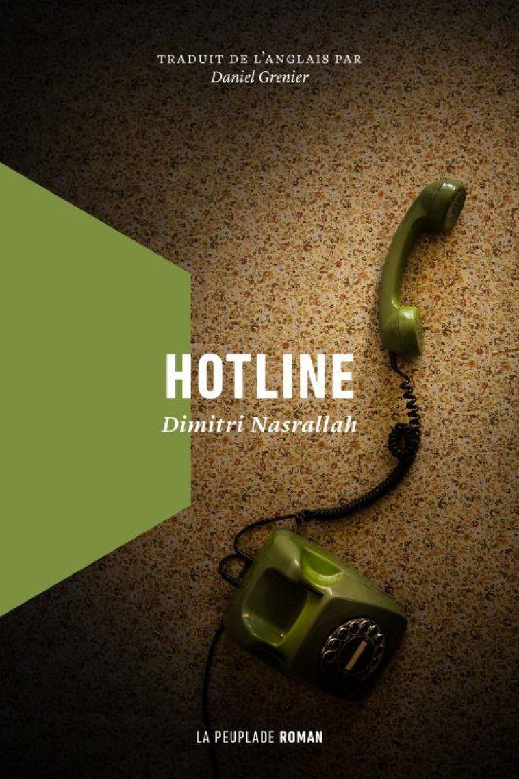 HOTLINE - NASRALLAH DIMITRI - LA PEUPLADE