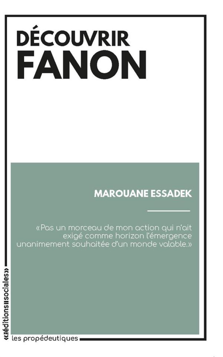 DECOUVRIR FANON - ESSADEK MAROUANE - SOCIALES