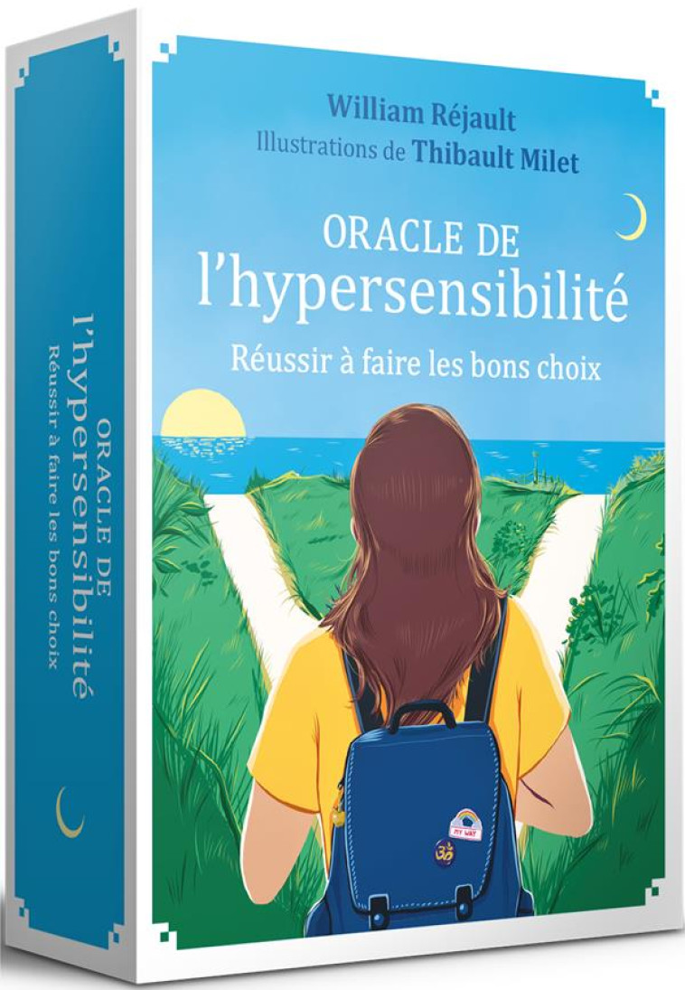 ORACLE DE L-HYPERSENSIBILITE - REUSSIR A FAIRE LES BONS CHOIX - REJAULT/MILET - QUOTIDIEN MALIN