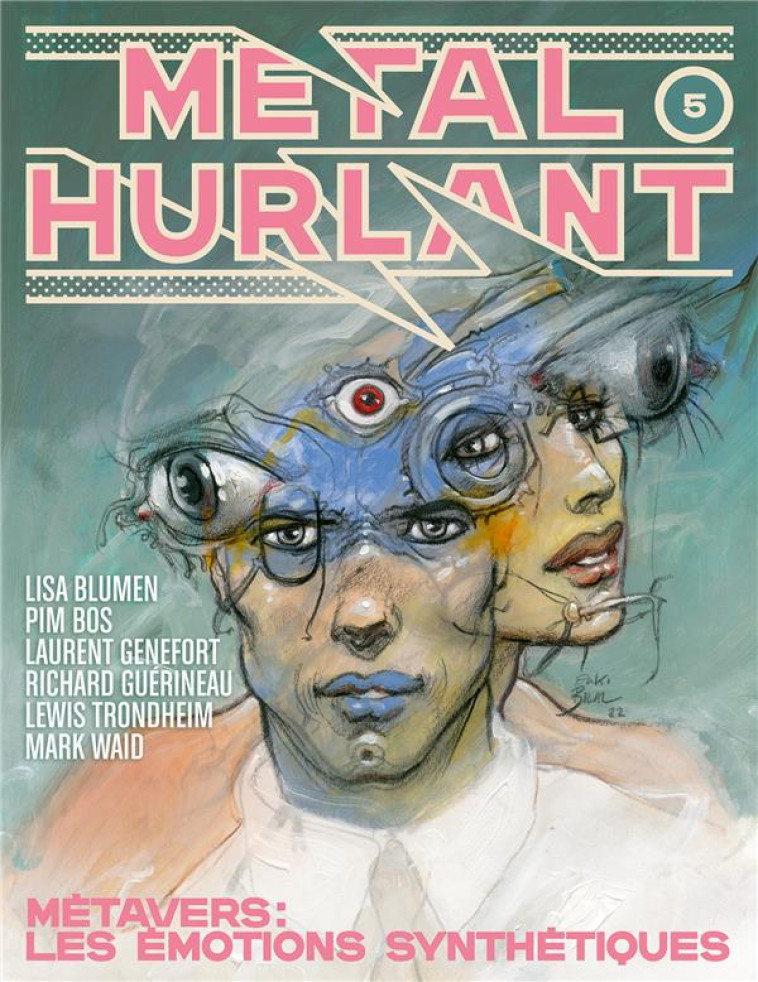 METAL HURLANT N 5 - METAVERS : LES EMOTIONS SYNTHETIQUES - BILAL/SIEFER/NOWAK - NC