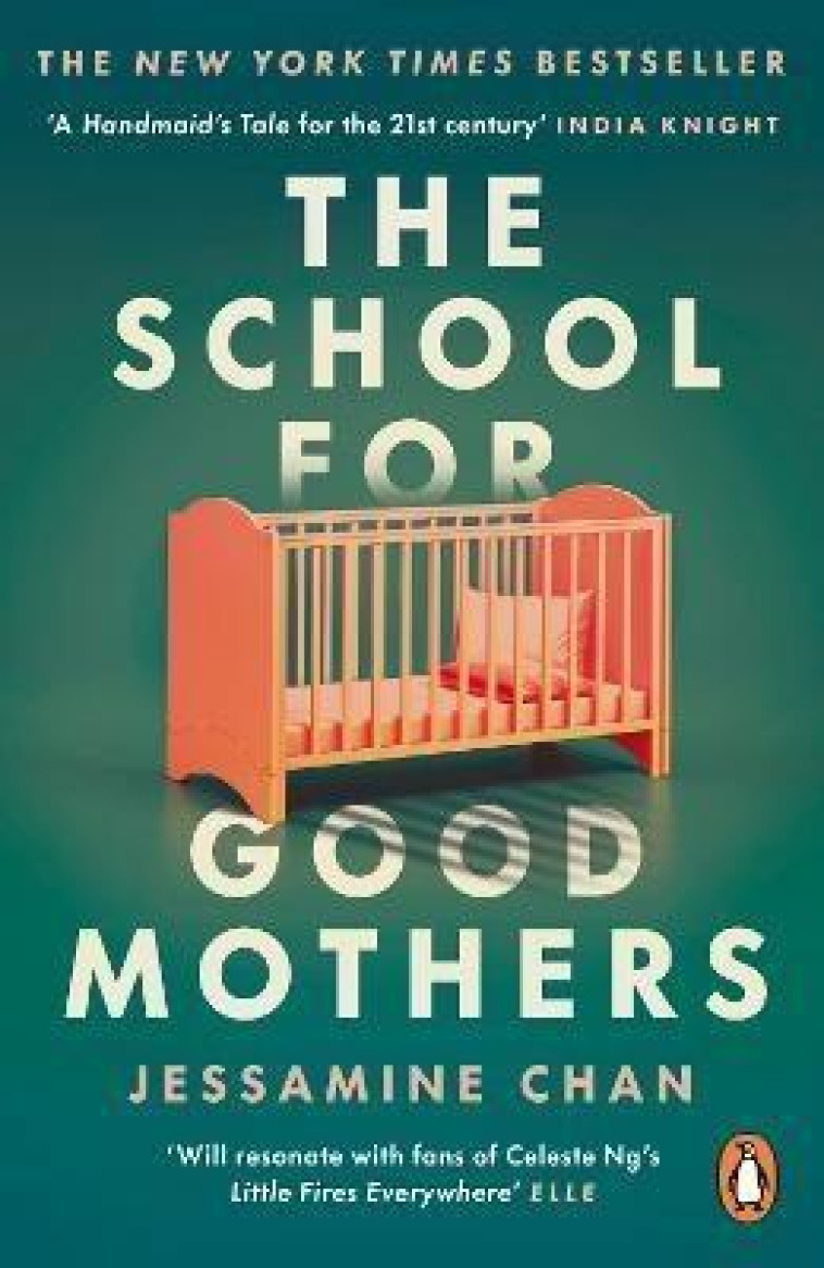 THE SCHOOL FOR GOOD MOTHERS - CHAN, JESSAMINE - NC