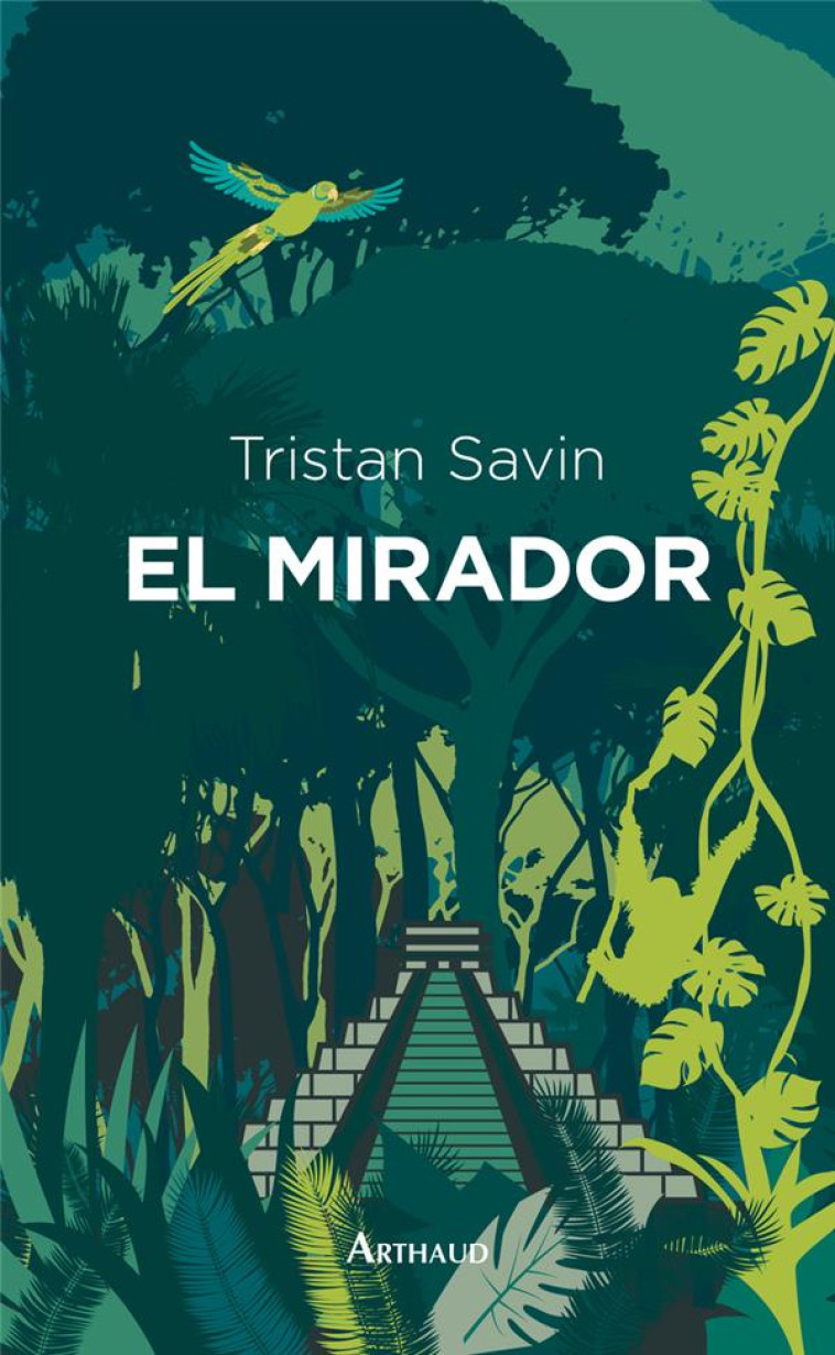 EL MIRADOR - SAVIN TRISTAN - FLAMMARION