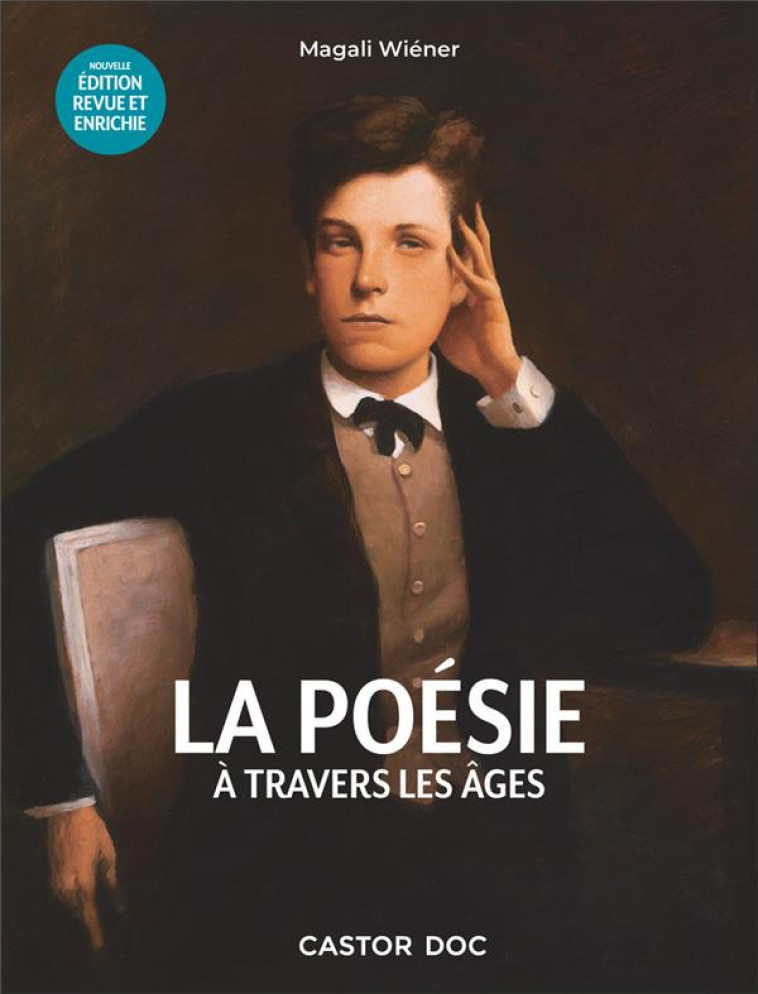 LA POESIE A TRAVERS LES AGES - WIENER MAGALI - FLAMMARION