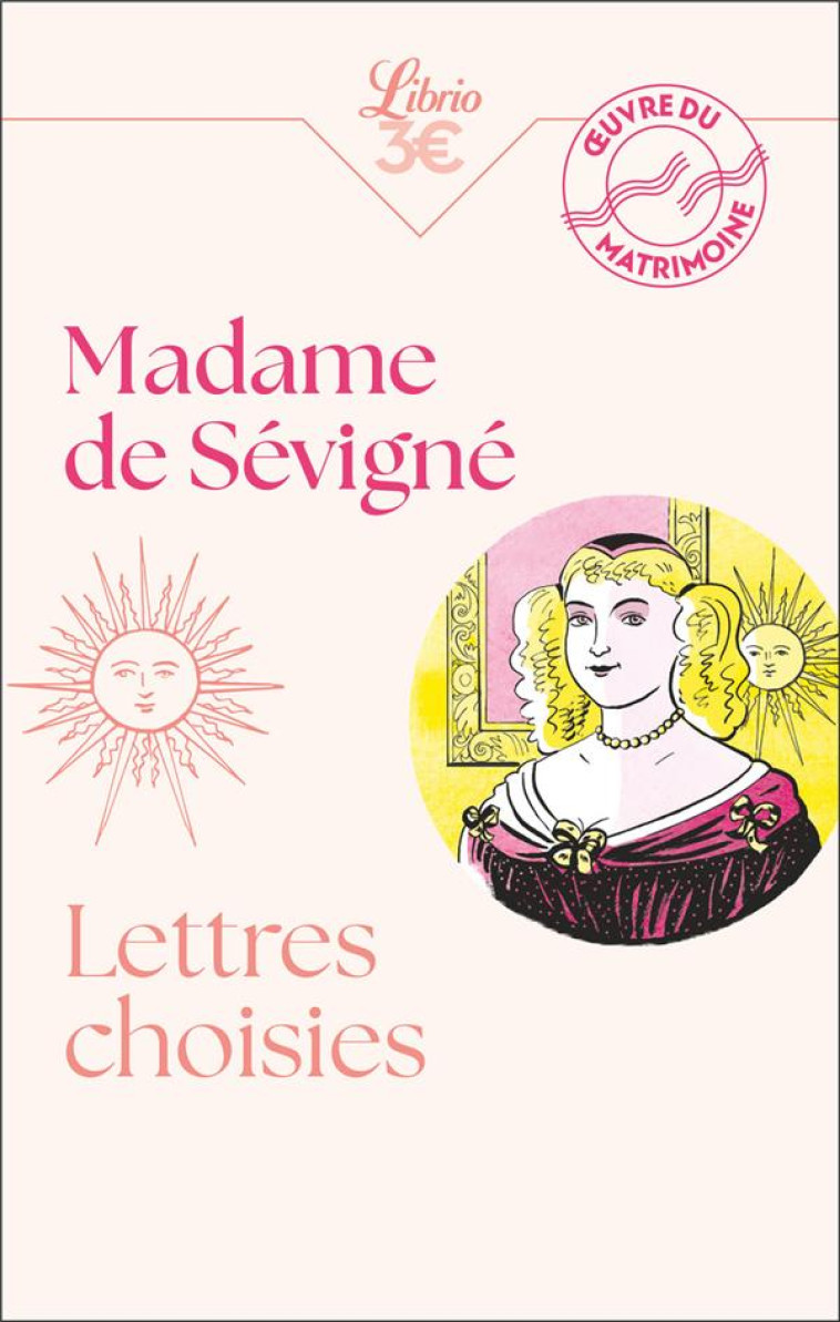 LETTRES CHOISIES - MADAME DE SEVIGNE - J'AI LU