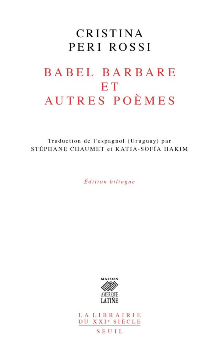 BABEL BARBARE ET AUTRES POEMES - PERI ROSSI CRISTINA - SEUIL