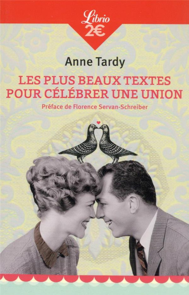 LES PLUS BEAUX TEXTES POUR CELEBRER UNE UNION - TARDY ANNE - J'AI LU