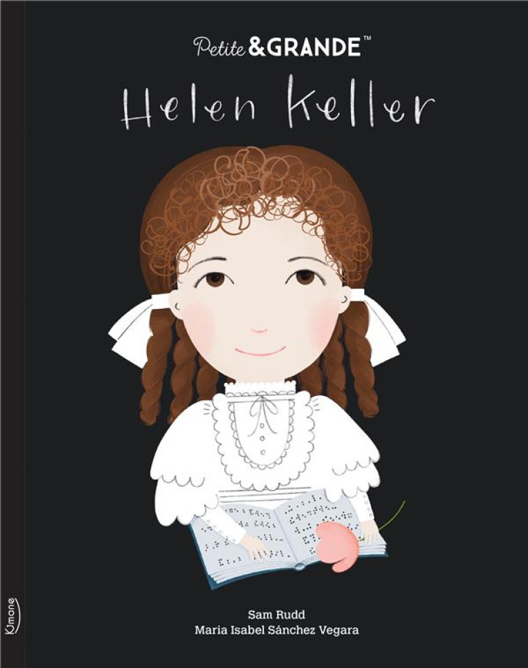 HELEN KELLER (COLL, PETITE & GRANDE) - SANCHEZ VEGARA I. - KIMANE