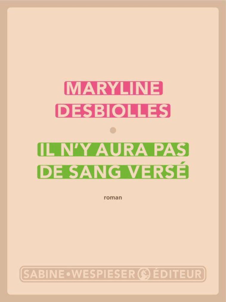 IL N-Y AURA PAS DE SANG VERSE - DESBIOLLES MARYLINE - SABINE WESPIESE