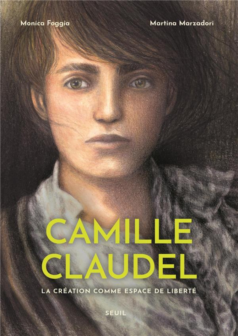 CAMILLE CLAUDEL - FOGGIA/MARZADORI - SEUIL