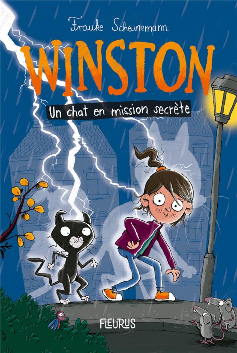 WINSTON, UN CHAT EN MISSION SECRETE, TOME 1 - SCHEUNEMANN FRAUKE - FLEURUS