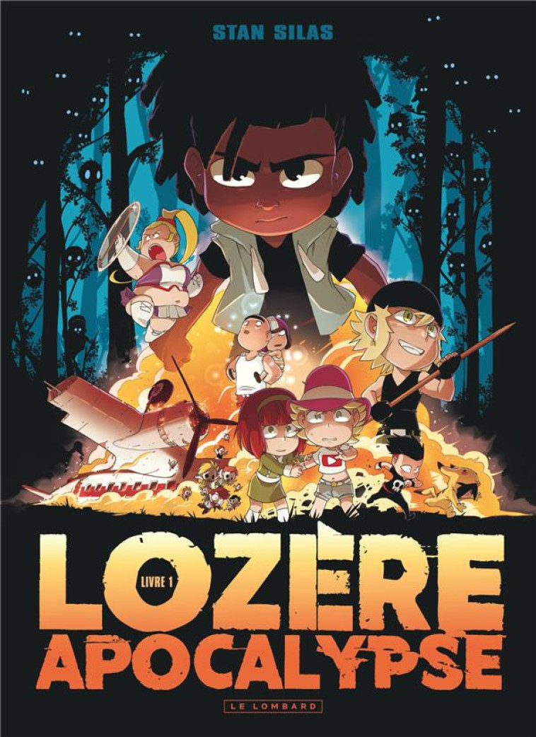 LOZERE APOCALYPSE - TOME 1 - LIVRE PREMIER - STAN SILAS - LOMBARD