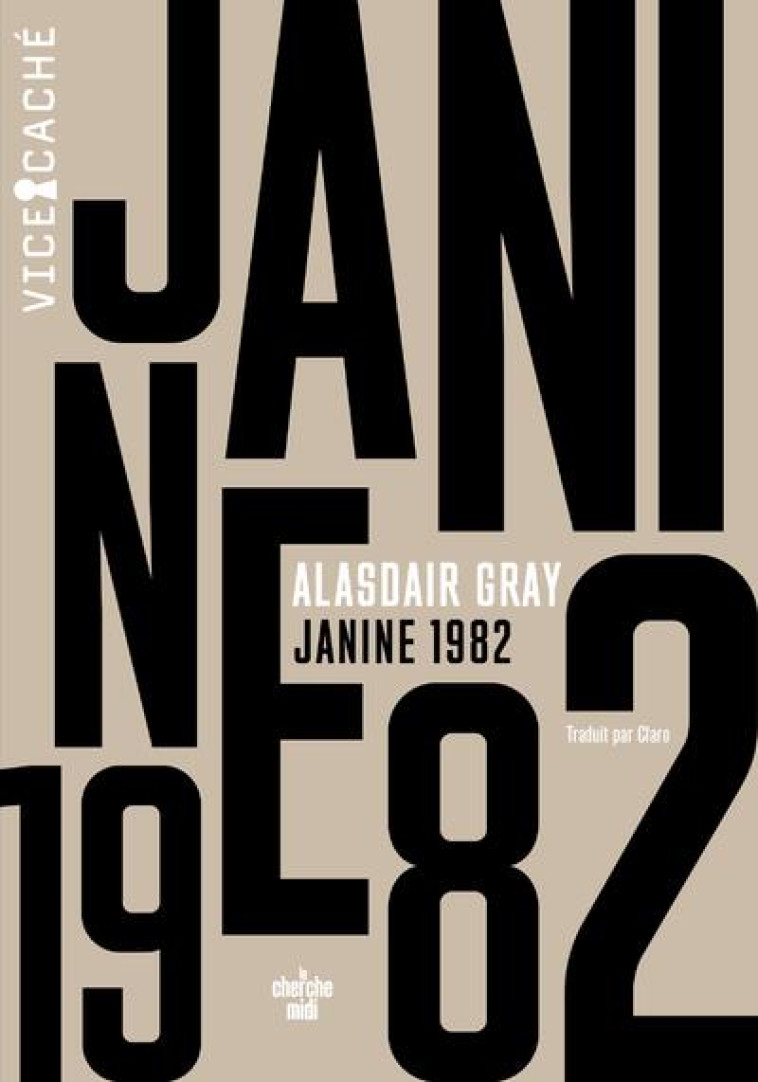 JANINE 1982 - GRAY ALASDAIR - LE CHERCHE MIDI