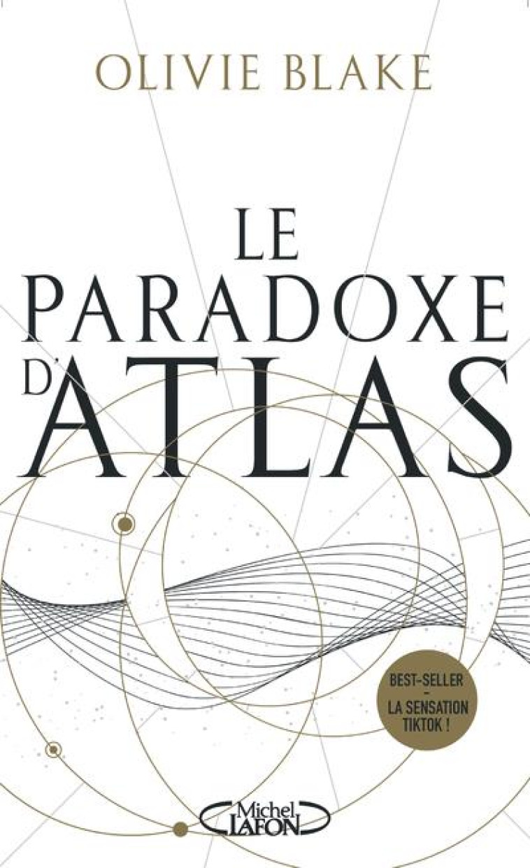 LE PARADOXE D-ATLAS - TOME 2 - BLAKE OLIVIE - MICHEL LAFON