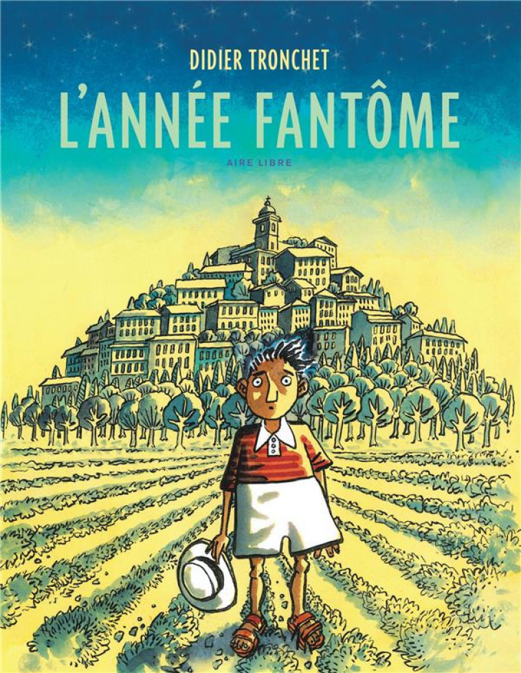 L-ANNEE FANTOME - TRONCHET - DUPUIS