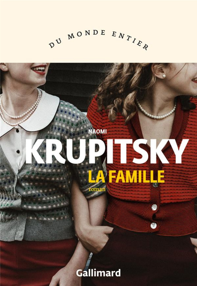 LA FAMILLE - KRUPITSKY NAOMI - GALLIMARD