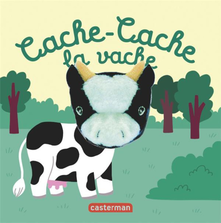 LES BEBETES - T68 - CACHE-CACHE LA VACHE - CHETAUD HELENE - CASTERMAN