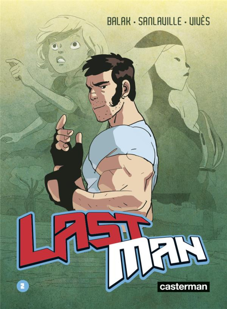 LASTMAN - VOL02 - BALAK/SANLAVILLE/VIVES - CASTERMAN