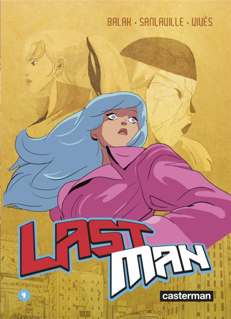 LASTMAN - VOL04 - BALAK/SANLAVILLE/VIVES - CASTERMAN