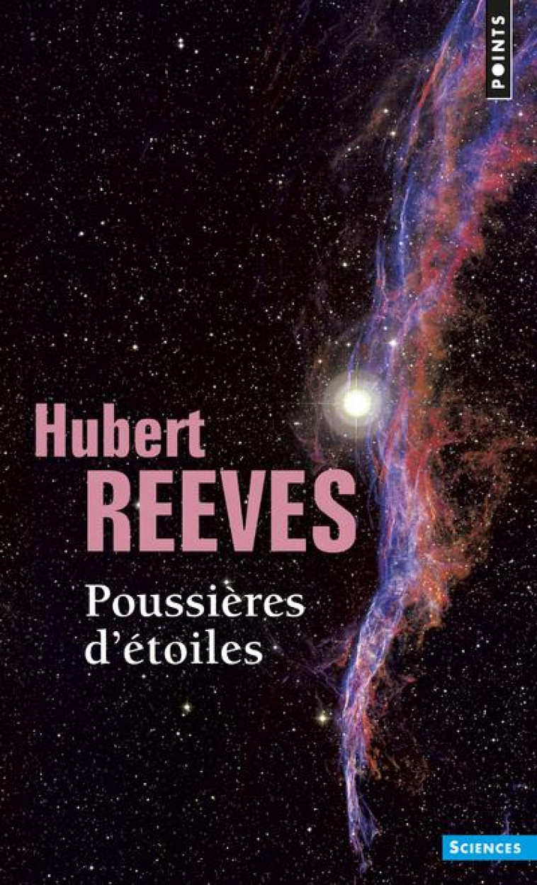 POUSSIERES D-ETOILES ((REEDITION)) - REEVES HUBERT - Points