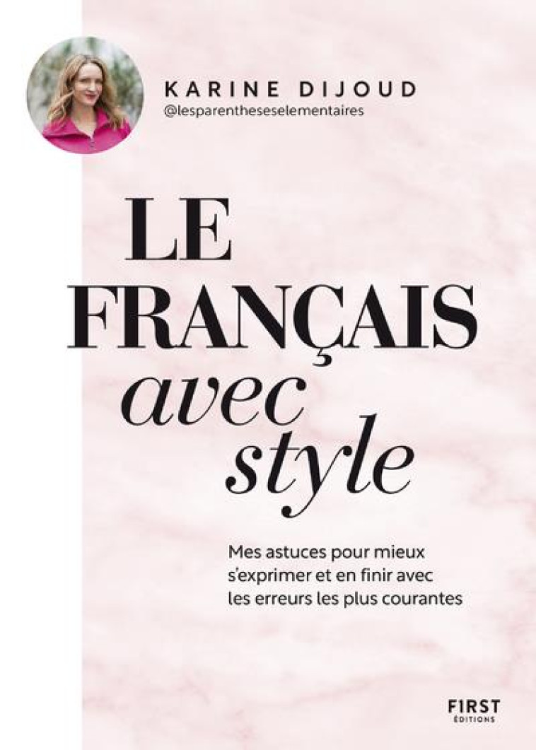 LE FRANCAIS AVEC STYLE - LES PARENTHESES ELEM - FIRST