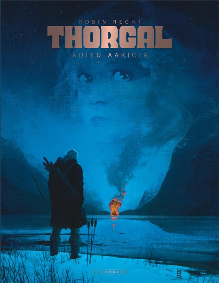 THORGAL SAGA - T01 - ADIEU AARICIA - RECHT ROBIN - LOMBARD