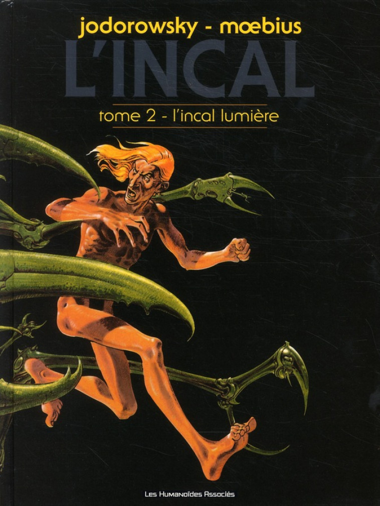 L-INCAL T02 - L INCAL LUMIERE - JODOROWSKY/MOEBIUS - CASTERMAN