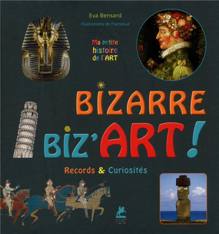 BIZARRE, BIZ-ART ! RECORDS & CURIOSITES - BENSARD/FRANSOUA - Place des Victoires