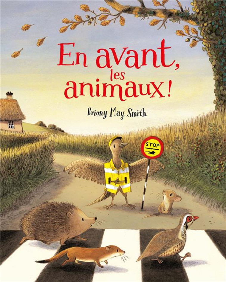 EN AVANT, LES ANIMAUX ! - MAY SMITH - GALLIMARD