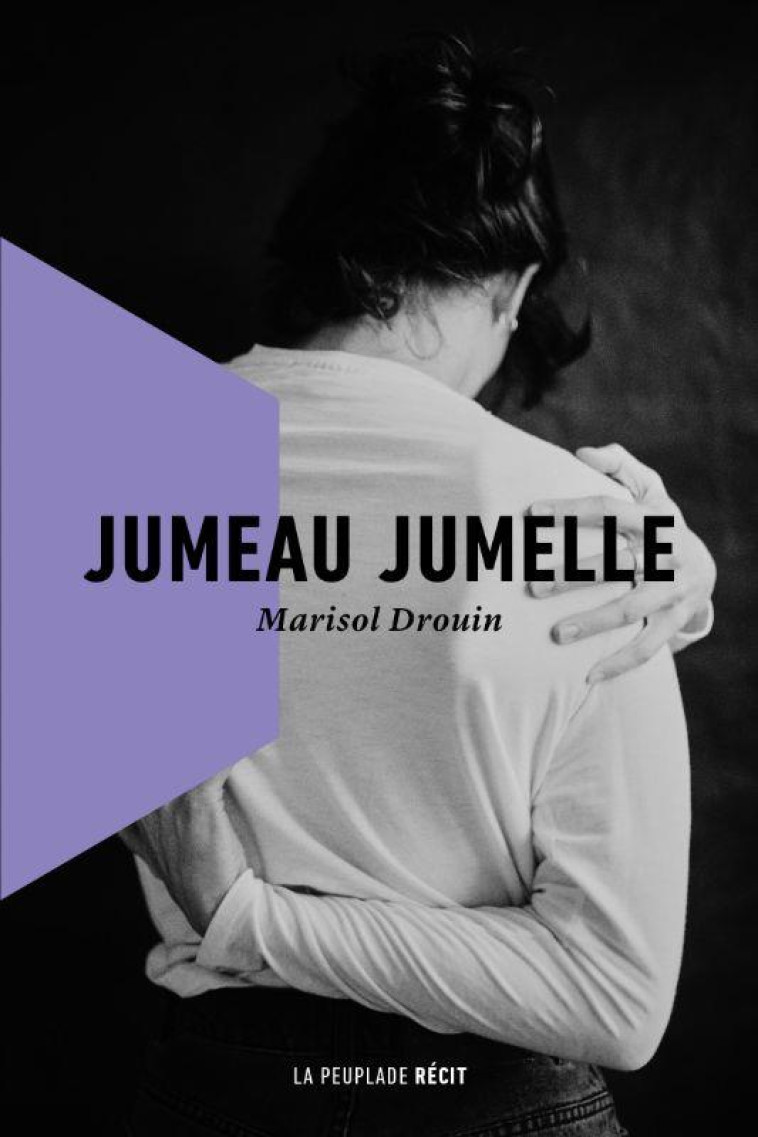 JUMEAU JUMELLE - DROUIN MARISOL - LA PEUPLADE