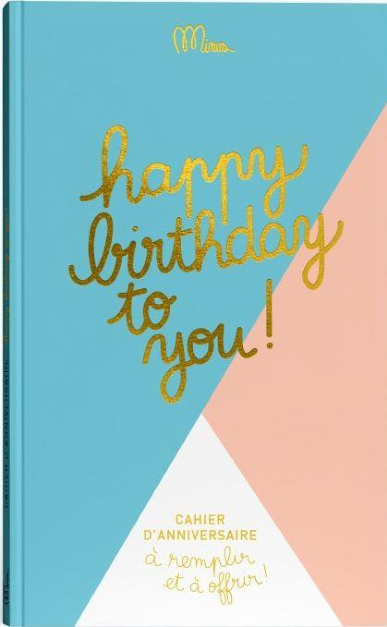 HAPPY BIRTHDAY TO YOU - EDITIONS MINUS - MINUS