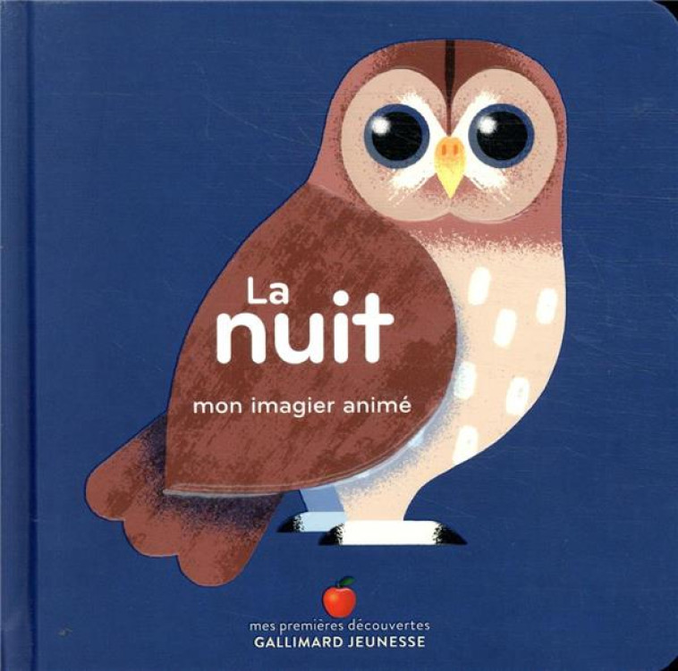 LA NUIT - MON IMAGIER ANIME - COLLECTIF/BAILEY - GALLIMARD