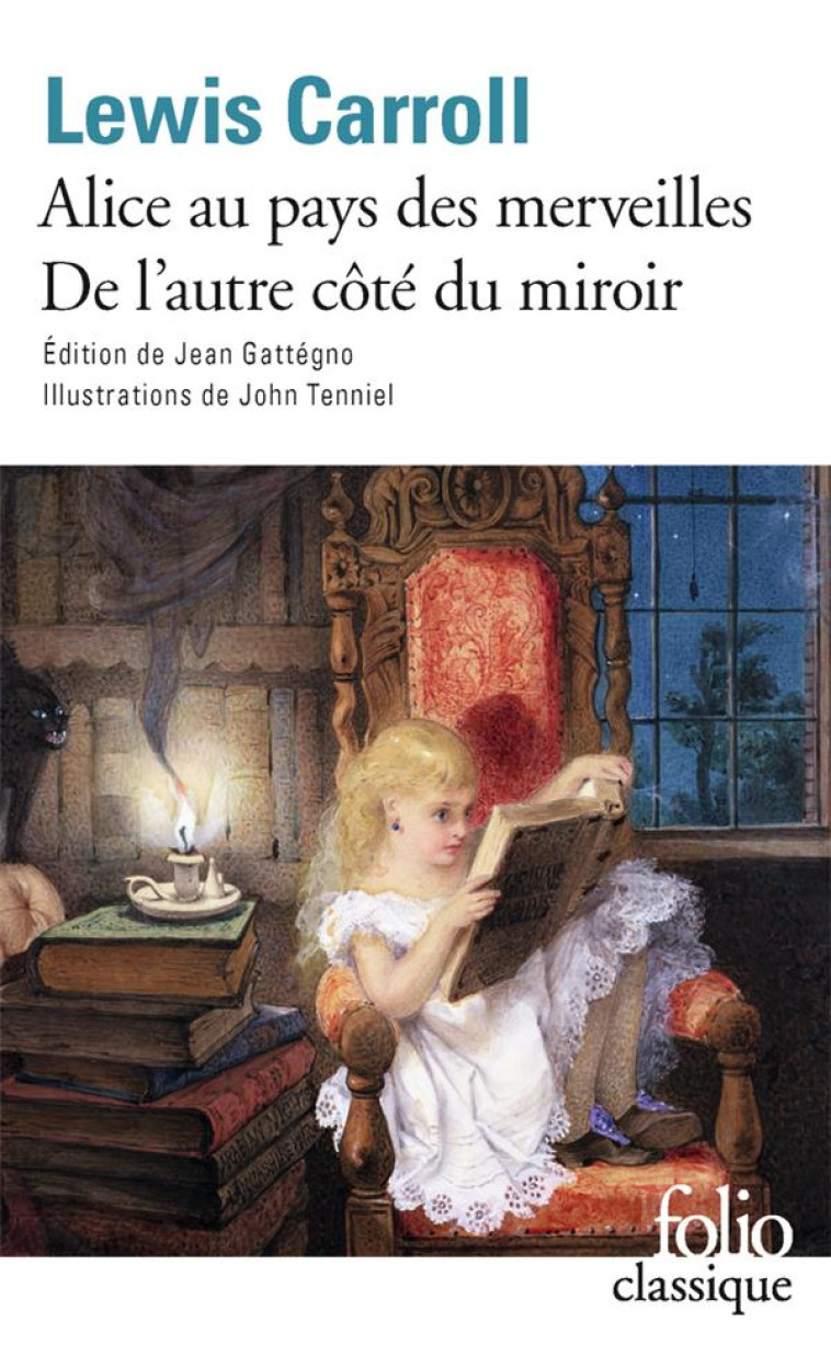 ALICE AU PAYS DES MERVEILLES - DE L-AUTRE COTE DU MIROIR - CARROLL/GATTEGNO - Gallimard