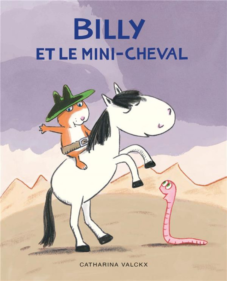 BILLY ET LE MINI-CHEVAL - VALCKX CATHARINA - EDL