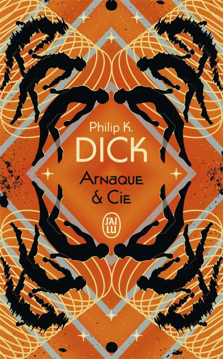 ARNAQUE & CIE - DICK/WILLIAMS - J'AI LU