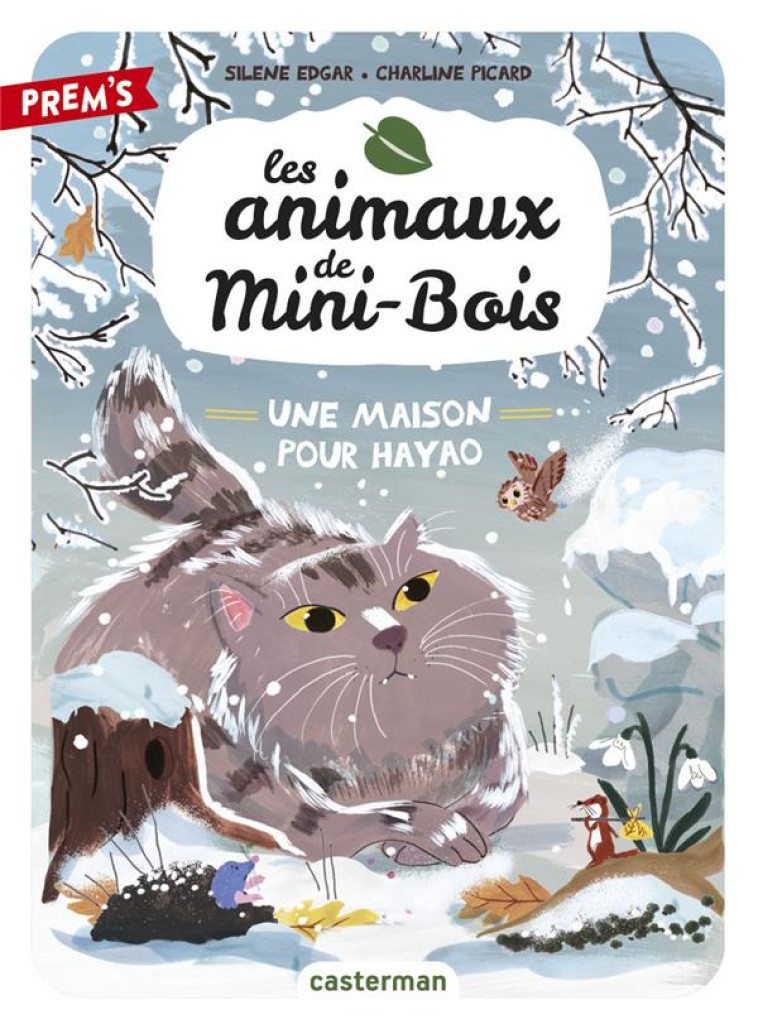 LES ANIMAUX DE MINI-BOIS - T05 - UNE MAISON POUR HAYAO - EDGAR/PICARD - CASTERMAN